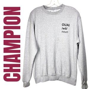 CHAMPION SWEATSHIRT FRENCH TEXT OUAI GRAPHIC GRAY‎ BLACK, SIZE MEDIUM